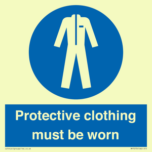 Protective clothing must be worn